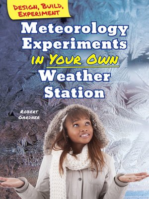 cover image of Meteorology Experiments in Your Own Weather Station
